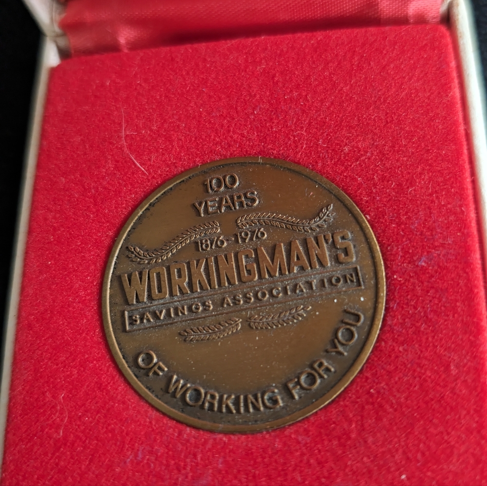 100 YEARS 1876-1976 WORKINGMAN'S Commemorative coin